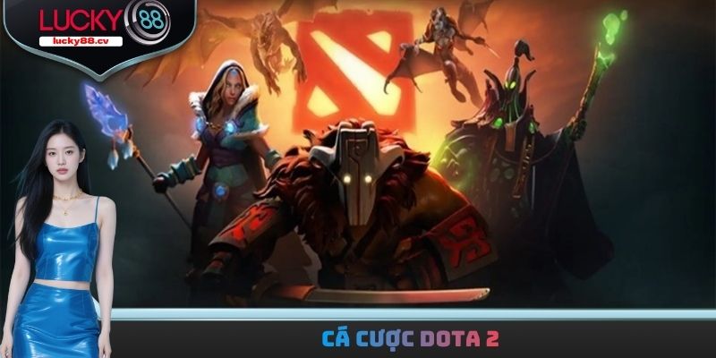 Cá cược Dota 2
