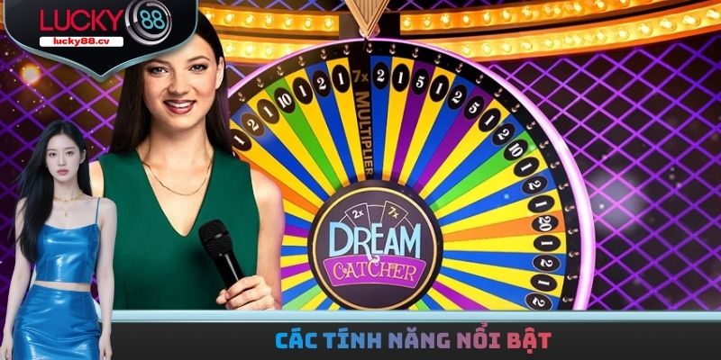 Các tính năng nổi bật