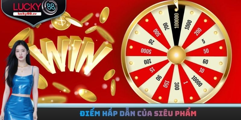 Điểm hấp dẫn của siêu phẩm